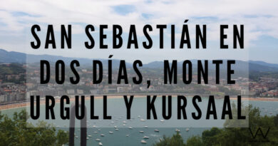 San Sebastián en dos días, Monte Urgull y Kursaal