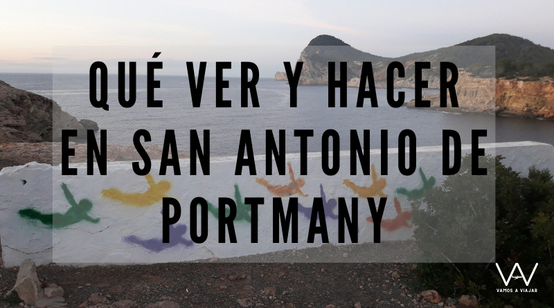 Qué ver y hacer en San Antonio de Portmany